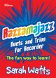 Razzamajazz Duets And Trios: Recorder