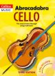 Abracadabra Cello Book 1: Pupils Book: Book & CD 3rd Edition (Passchier)  (Collins)