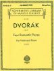 Four Romantic Pieces Op.75: Violin & Piano (Schirmer)
