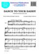 Dance To Your Daddy: Vocal Solo