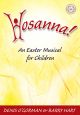 Hosanna-musical (gorman and Hart)