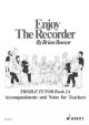 Enjoy The Recorder: Book 2a: Treble Recorder