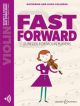 Fast Forward: Violin: Part Only & Audio (colledge)