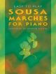 Easy To Play Sousa Marches (moore): Piano