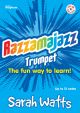 Razzamajazz Trumpet: Book & Audio (watts)