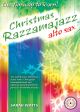 Christmas Razzamajazz: Alto Sax Book & Audio