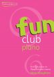 Fun Club Grade 2-3 Piano Solo (Haughton)