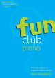 Fun Club Grade 0-1 Piano Solo (Haughton)