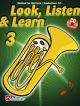 Look Listen & Learn 3 Euphonium Treble Clef: Book & Cd (sparke)
