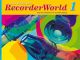 Recorder World Book 1: Pupils Book & Audio