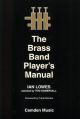 Brass Band Players Manual