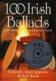 100 Irish Ballads: 1 Book & CD