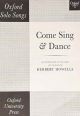 Come Sing and Dance: Solo song (OUP)
