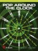 Pop Around The Clock: Flute: Book & Cd