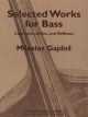 Selected Works For Bass: Double Bass