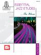 Essential Jazz Etudes The Blues: Alto Sax: Book & Download (wilkins)