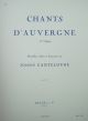 Chants Dauvergne: Vol 1: Medium Voice & Piano