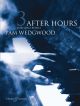 After Hours Piano Book 3: Piano Solo (Wedgwood) (Faber)