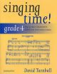 Singing Time: Grade 4: Voice, Piano Accompaniment (D Turnball)