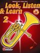 Look Listen & Learn 2 Tenor Horn/Eb Horn: Book & Cd (sparke)