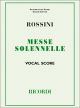 Petite Messe Solennelle: Vocal Score (Ricordi)