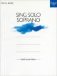 Sing Solo Soprano: Vocal & Piano (OUP)