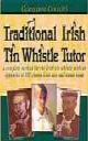 Cotters/traditional Irish Tin Whistle Tutor