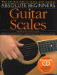 Absolute Beginners Guitar Scales: Guitar: Tutor: Book & CD
