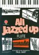 All Jazzed Up: Flute & Piano Book & Cd (Hart)(Brasswind)