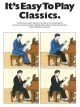 Its Easy To Play Classics: Easy: Piano