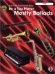Be A Top Player Mostly Ballads: Flute: Book & CD