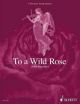 To  A Wild Rose: String Quartet: Score And Parts