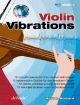 Violin Vibrations: Position1-4: Violin: Book & Cd (boisard)
