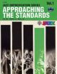 Approaching The Standards: Vol1: Jazz Improvisation: Eb Instruments