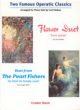 Two Famous Operatic Classics (Flower Duet & The Pearl Fishers) Arranged For Piano