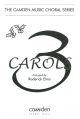Three Carols: Vocal: SATB With Flute: Keyboard (traditional)