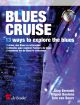 Blues Cruise: Alto Sax: Bk&cd