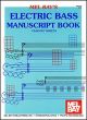 Mel Bays Electric Bass Manuscript Book