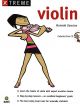 Xtreme Violin: Violin: Tutor: Book & CD