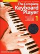 The Complete Keyboard Player: Book 1 & CD