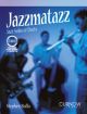 Jazzmatazz: C Insruments  Book & CD