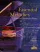 Essential Melodies: Various Composers: Piano