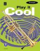 Play It Cool Trumpet Book & Audio (Rae)