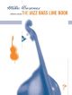 The Jazz Bass Line Book: Double Bass (mike Downes) (Advance)
