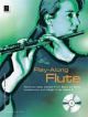 Play Along Flute: Bach To Satie: Book & CD