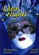 Latin Nights: Alto Saxophone & Piano (Kershaw)