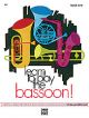 Learn To Play The Bassoon (Eisenhauer)