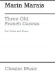 3 Old French Dances: Oboe & Piano (Chester)
