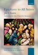 Epiphany To All Saints For Choirs (OUP)