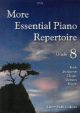 More Essential Piano Repertoire: Grade 8: Piano